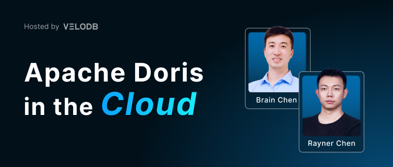 Apache Doris Compute-Storage Decoupled Mode & VeloDB Cloud Demo