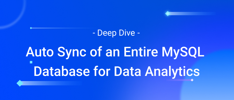 Auto synchronization of an entire MySQL database for data analysis